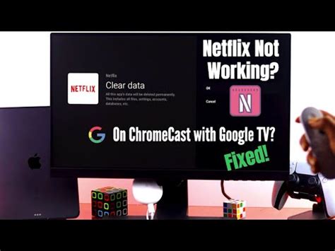 Why is Chromecast not working on Netflix?
